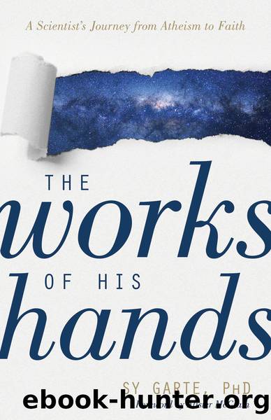 The Works of His Hands by Sy Garte