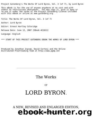 The Works of Lord Byron. Vol. 3 by Baron George Gordon Byron Byron