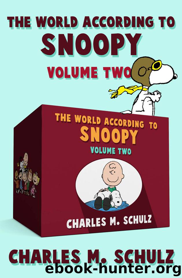 The World According to Snoopy Volume Two by Charles M Schulz