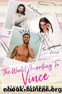 The World According to Vince - A romantic comedy (Gym or Chocolate Book 2) by Stuart Reardon & Jane Harvey-Berrick
