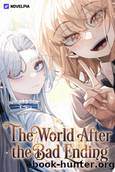 The World After the Bad Ending by muhwaggocran (무화꽃란)