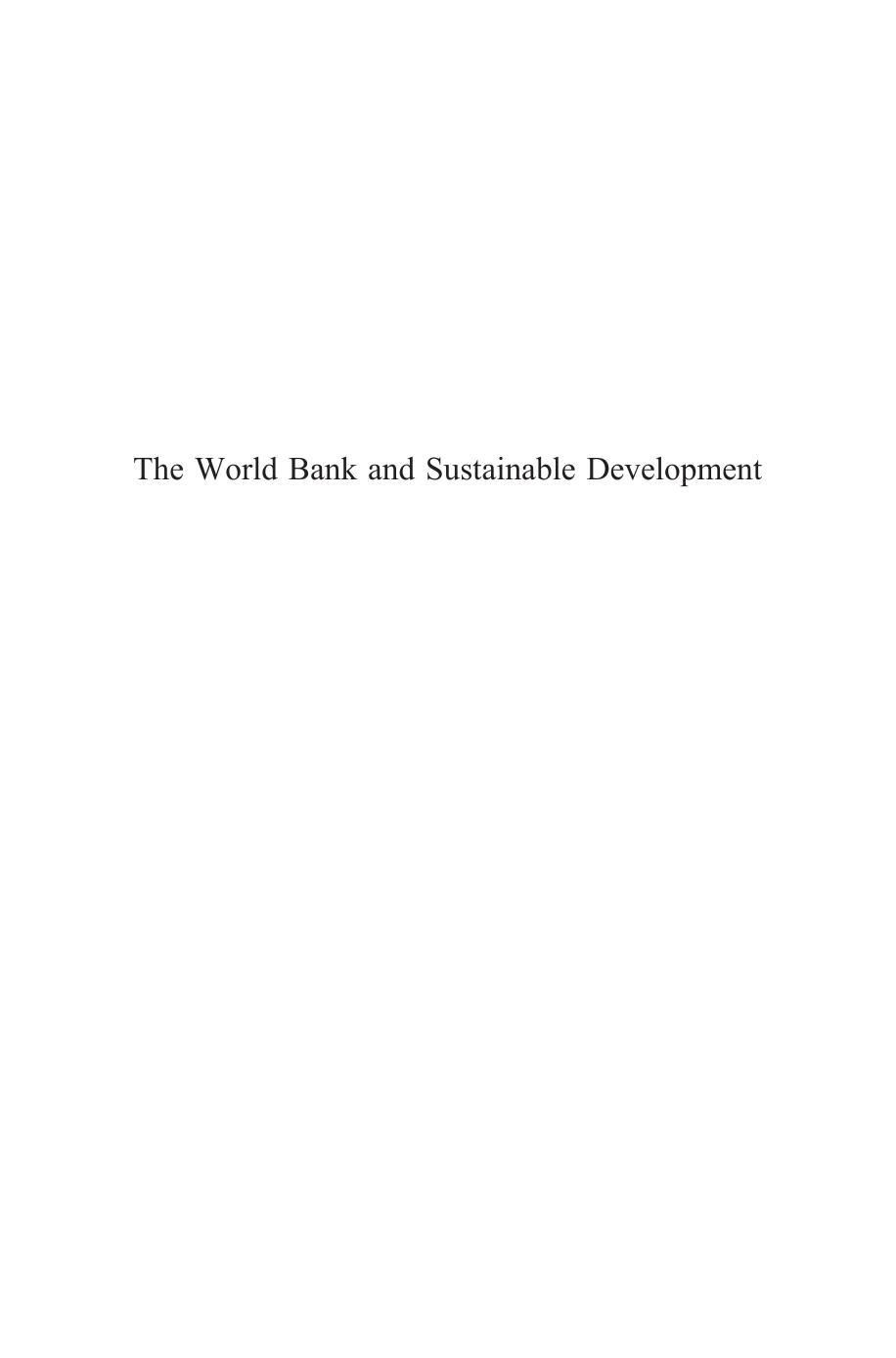The World Bank and Sustainable Development : Legal Essays by David Freestone