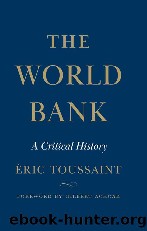 The World Bank by Eric Toussaint