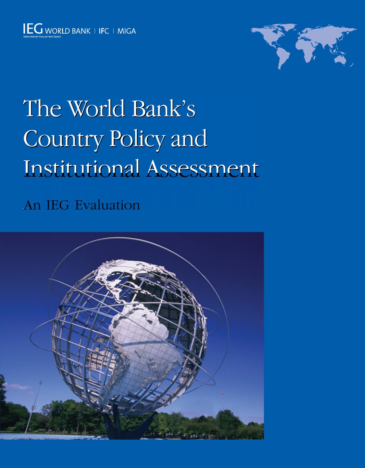 The World Bank's Country Policy and Institutional Assessment: An IEG Evaluation (Independent Evaluation Group Studies) by Helen Tang