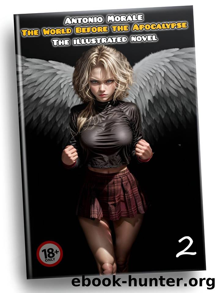 The World Before the Apocalypse: The illustrated novel (Book 2). 18+ by Antonio Morale