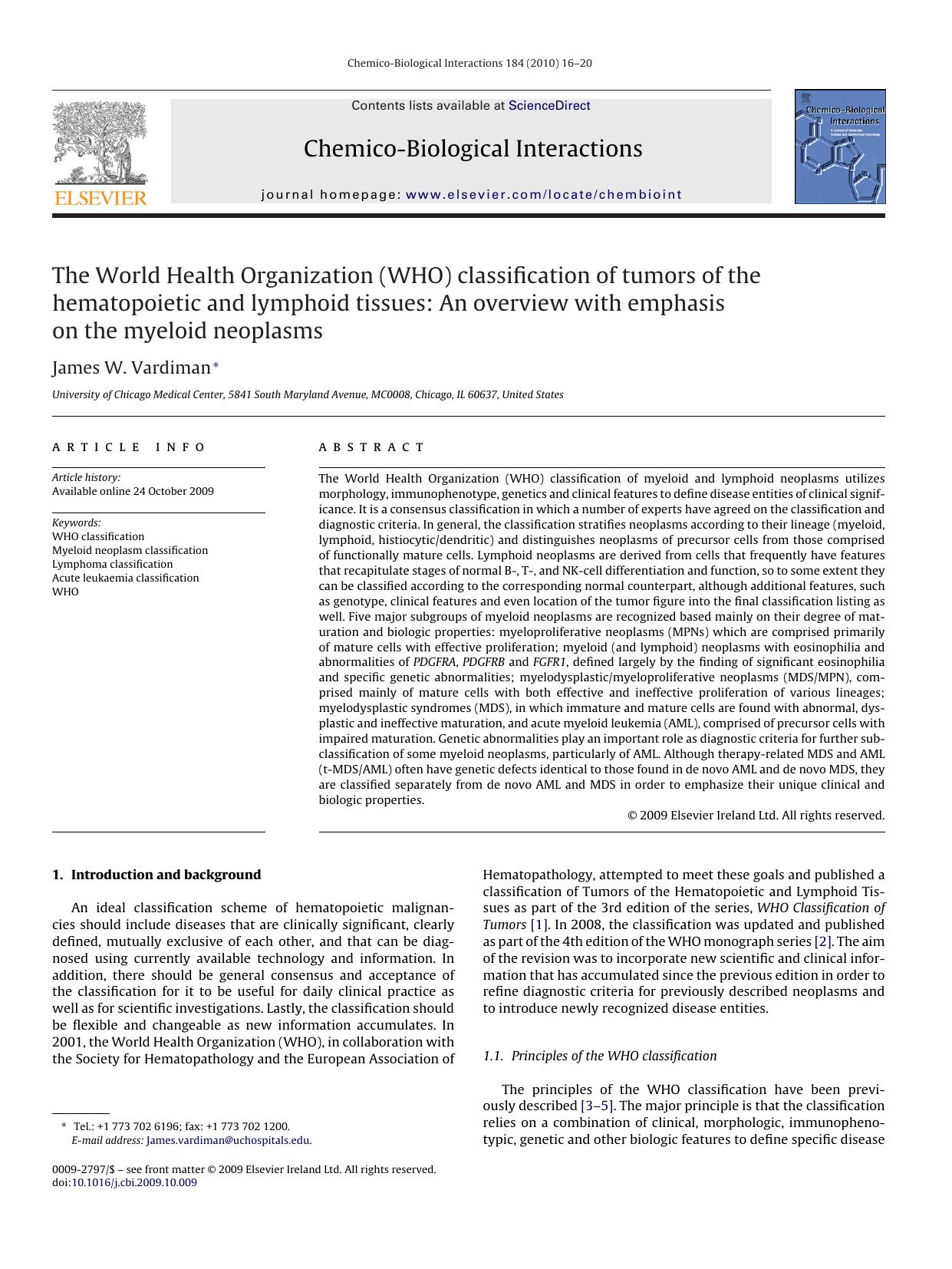 The World Health Organization (WHO) classification of tumors of the hematopoietic and lymphoid tissues: An overview with emphasis on the myeloid neoplasms by James W. Vardiman