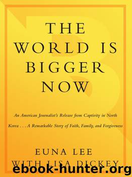 The World Is Bigger Now by Euna Lee