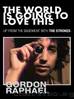 The World Is Going To Love This: Up From The Basement With The Strokes by Gordon Raphael