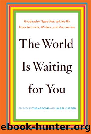 The World Is Waiting for You by Tara Grove