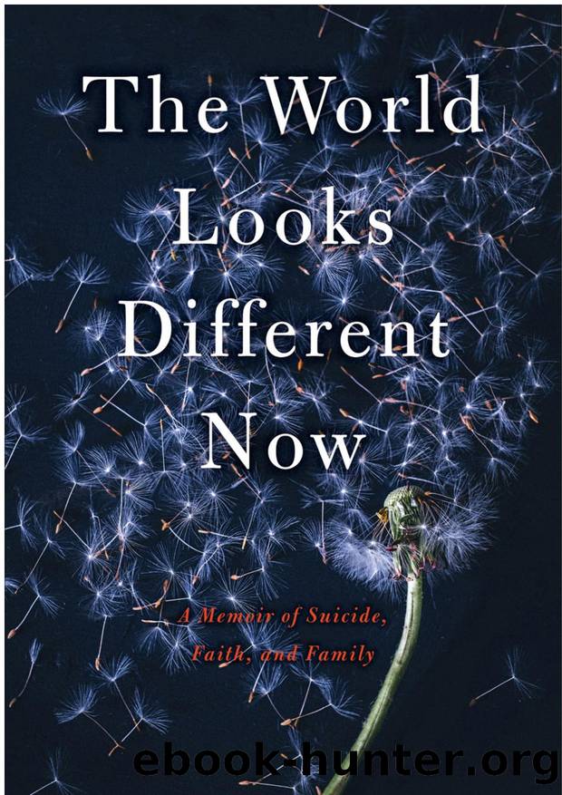 The World Looks Different Now: A Memoir of Suicide, Faith, and Family by Margaret Thomson