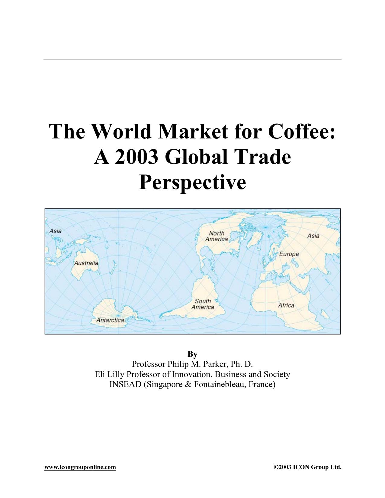 The World Market for Coffee by Unknown