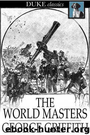 The World Masters by George Griffith