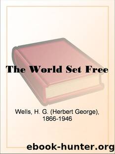 The World Set Free by H. G. (Herbert George) Wells