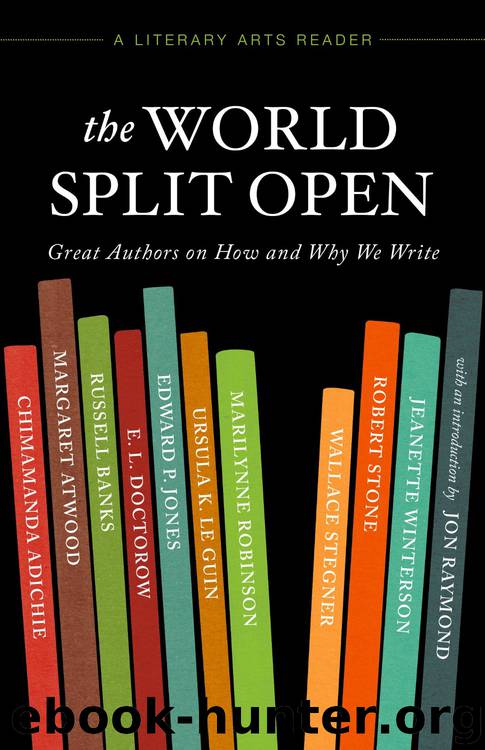 The World Split Open (Margaret Atwood) (N) by Margaret Atwood
