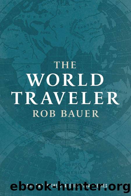 The World Traveler by Rob Bauer