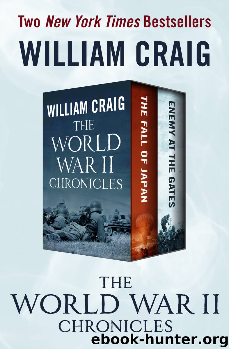 The World War II Chronicles by William Craig