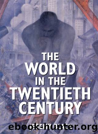 The World in the Twentieth Century by Black Jeremy;