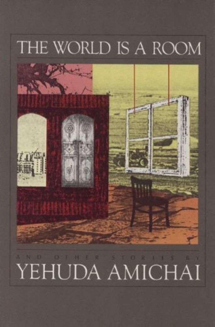 The World is a Room & Other Stories by Yehuda Amichai