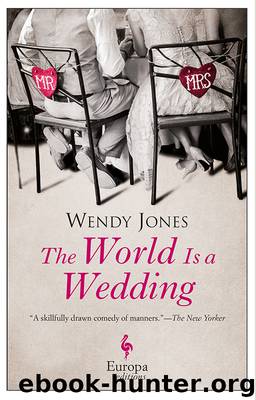 The World is a Wedding by Wendy Jones