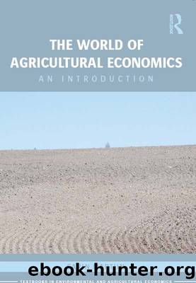 The World of Agricultural Economics by Martiin Carin;