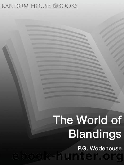 The World of Blandings: (Blandings Castle) by P.G. Wodehouse
