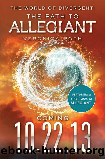 The World of Divergent: The Path to Allegiant (Divergent Series) by Veronica Roth