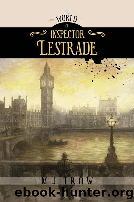 The World of Inspector Lestrade by M. J. Trow