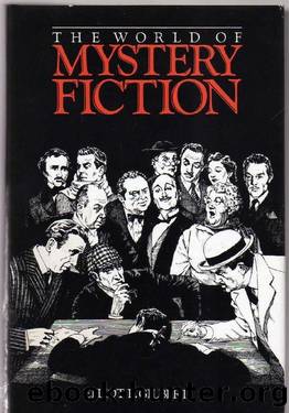 The World of Mystery Fiction (1983) Anthology by Elliot L Gilbert