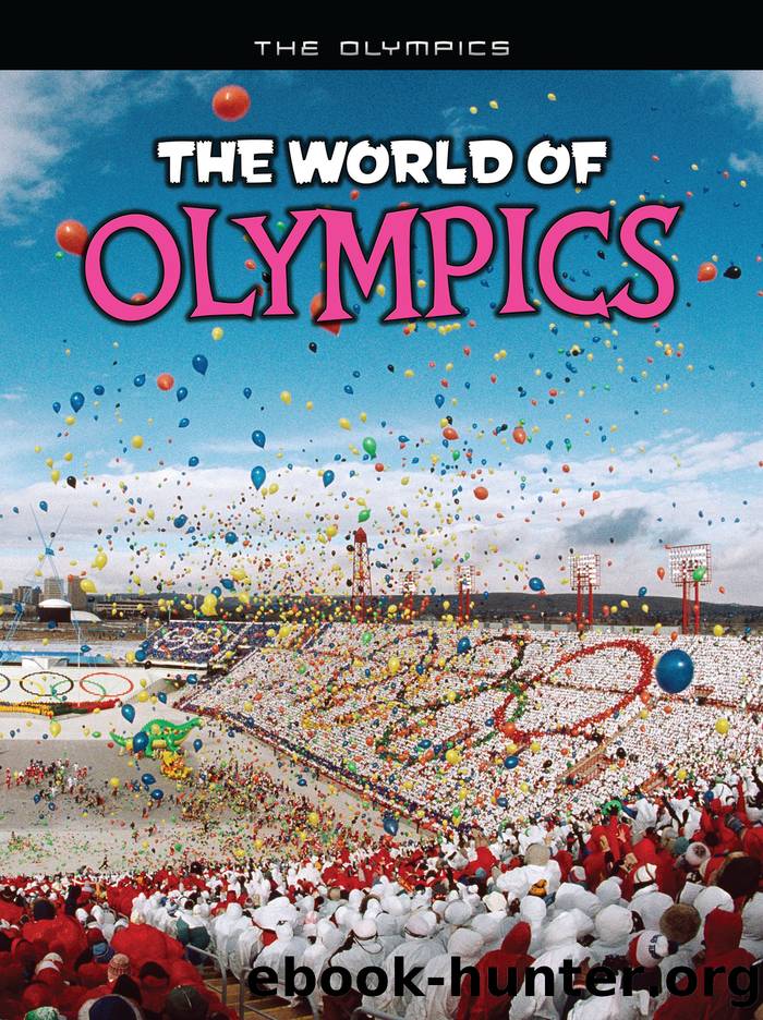 The World of Olympics by Nick Hunter