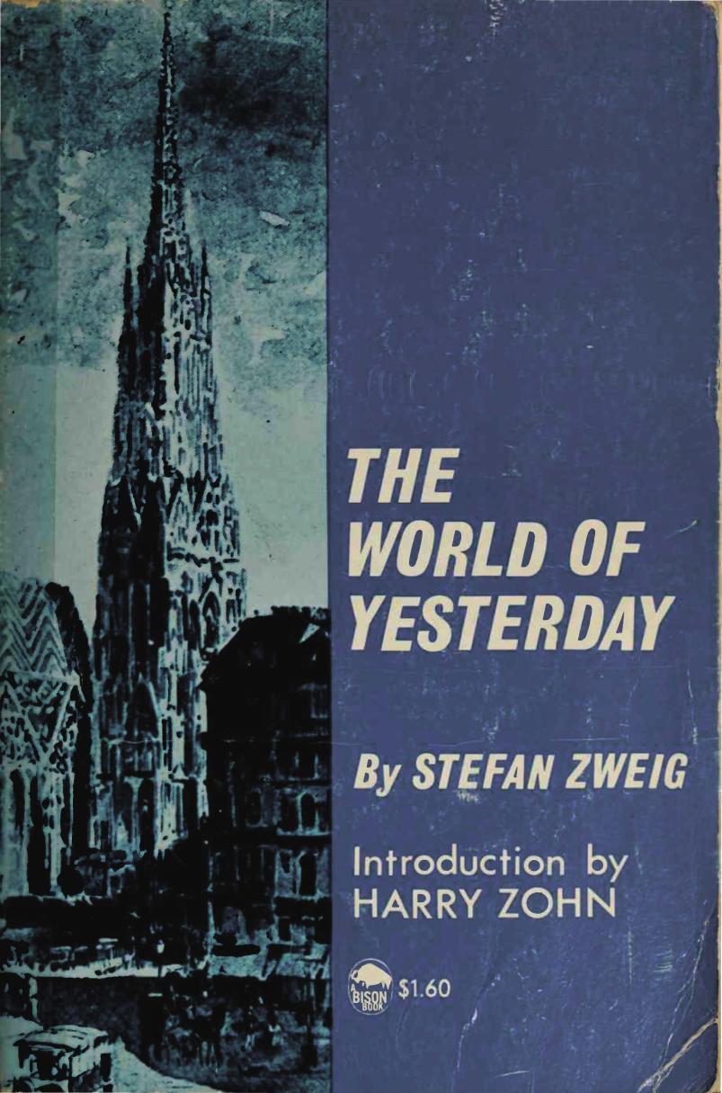The World of Yesterday by Stefan Zweig