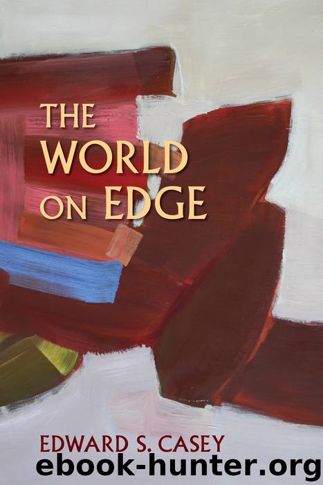 The World on Edge by Casey Edward S.;