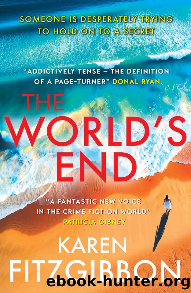 The World's End: A Gripping Tale of Love, Loss, and Lies by Karen Fitzgibbon
