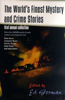 The World's Finest Mystery and Crime Stories First Annual Collection by Ed Gorman (ed)