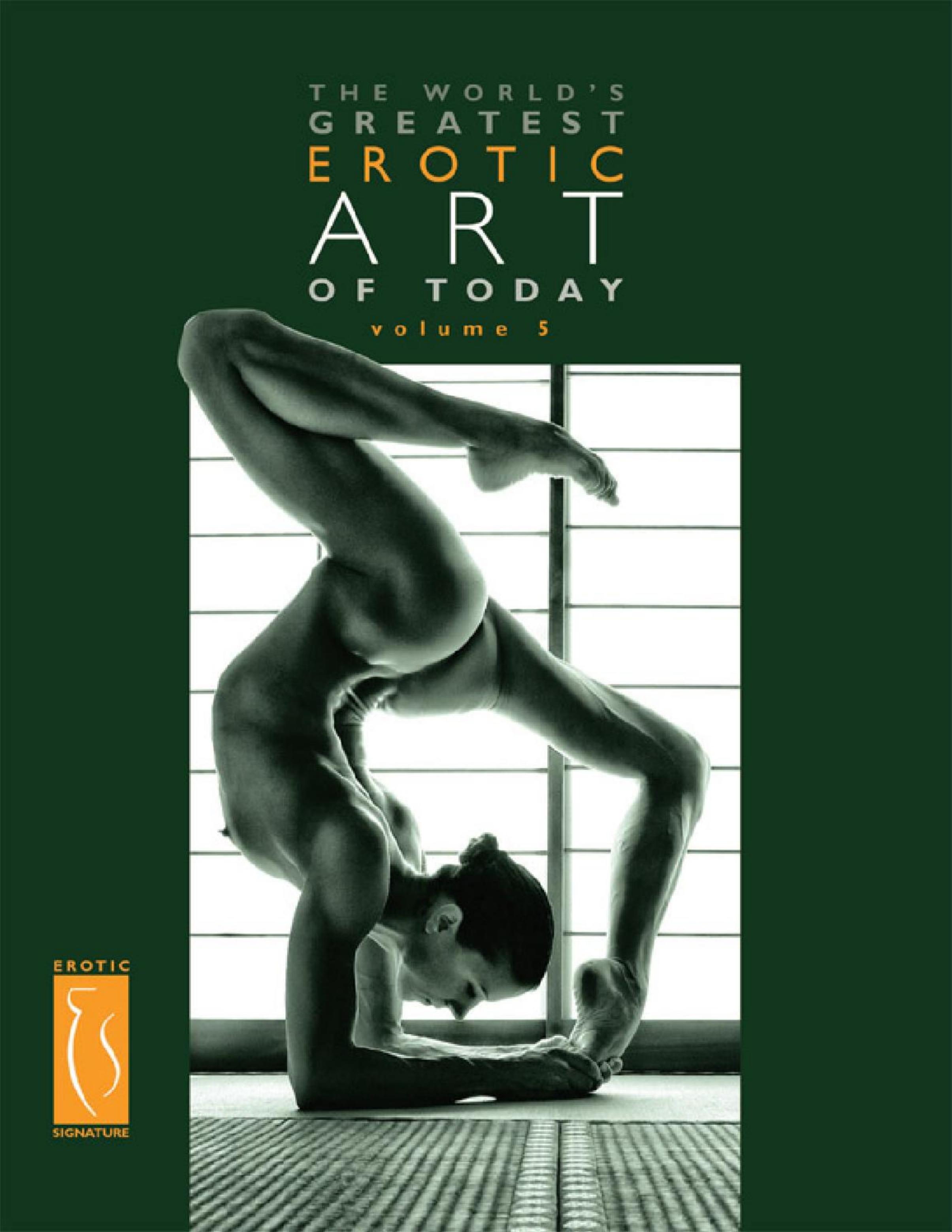 The World's Greatest Erotic Art of Today - Volume 5 by Unknown