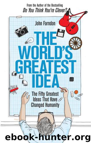 The World's Greatest Idea by John Farndon