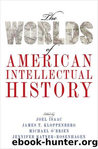 The Worlds of American Intellectual History by unknow