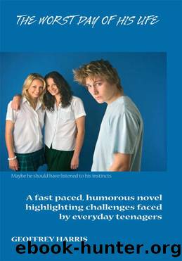 The Worst Day of His Life by Geoffrey Harris