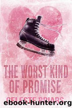 The Worst Kind of Promise (Riverside Reapers Book 2) by Celeste Briars