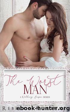 The Worst Man (Wedding Season Series) by Rebecca Norinne