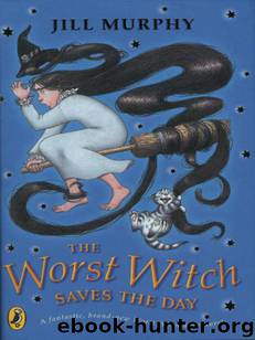 The Worst Witch Saves the Day by Jill Murphy