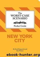The Worst-Case Scenario Pocket Guide: New York City by Borgenicht David