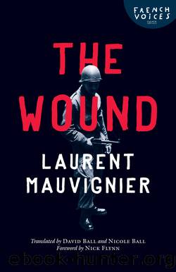 The Wound by Laurent Mauvignier