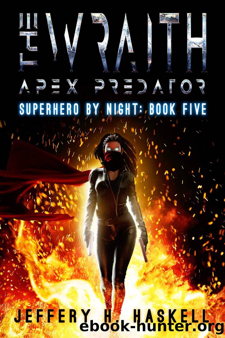 The Wraith: Apex Predator by Jeffery H. Haskell