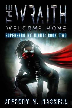 The Wraith~Welcome Home by Jeffery H. Haskell