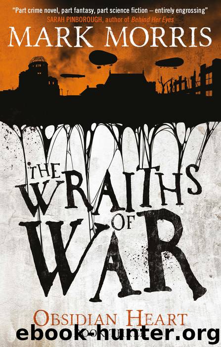 The Wraiths of War by Mark Morris