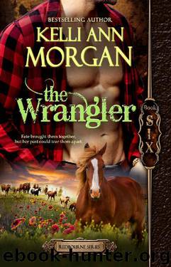 The Wrangler by Kelli Ann Morgan