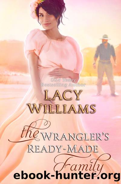 The Wrangler's Ready-Made Family by Lacy Williams