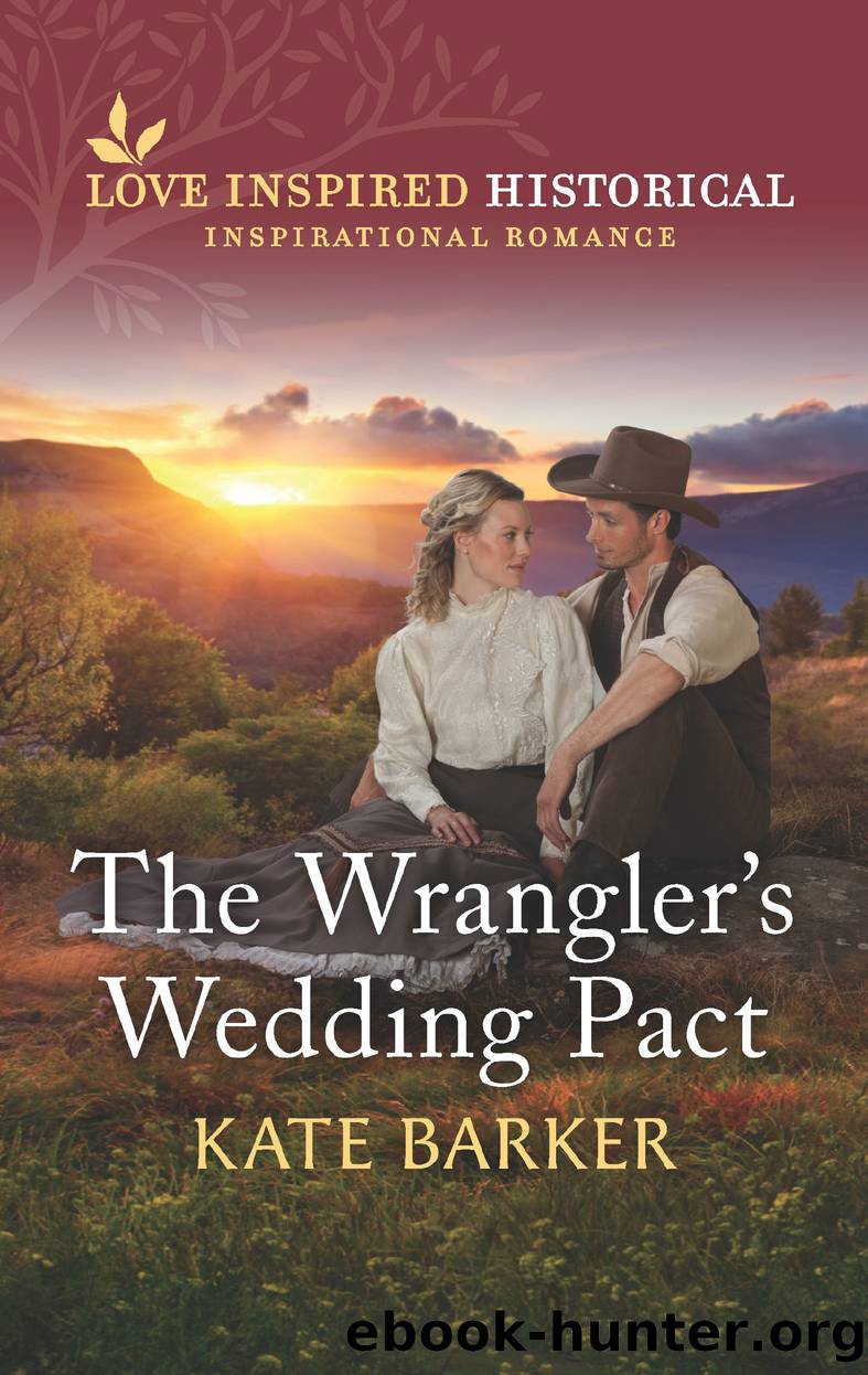 The Wrangler's Wedding Pact by Kate Barker