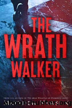 The Wrath Walker (The Wrath Series Book 1) by Matthew Newson