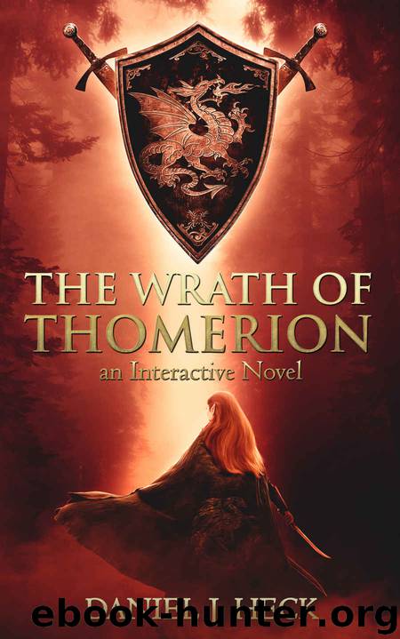 The Wrath of Thomerion by Daniel Heck